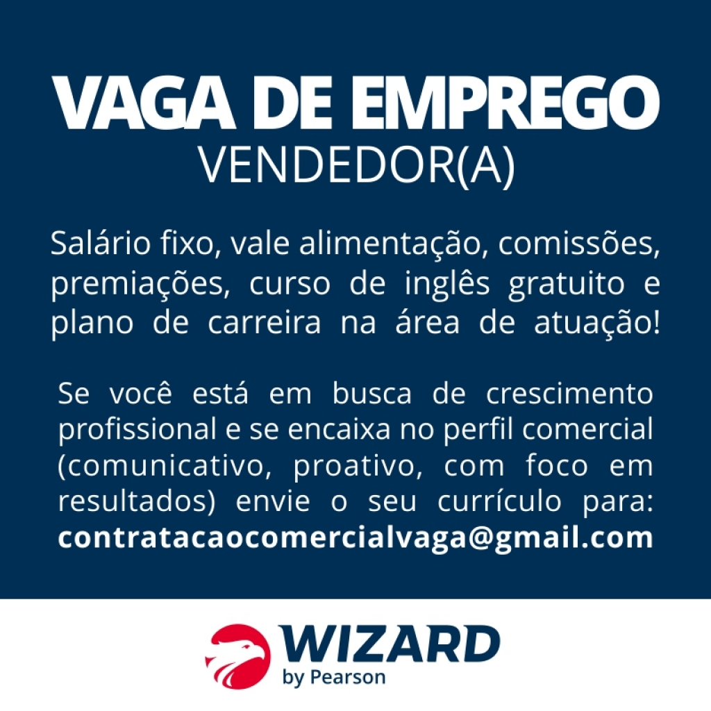 Wizard oferece vaga de emprego; salário e benefícios