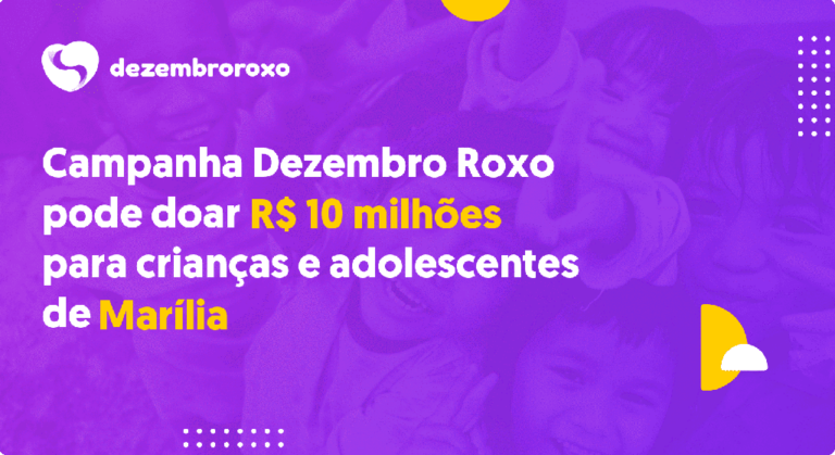 Campanha incentiva doações de imposto a crianças em Marília; veja como doar