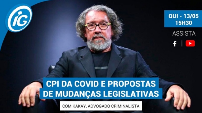 Advogado criminalista Kakay é o entrevistado na live do iG desta 5ª feira (13)