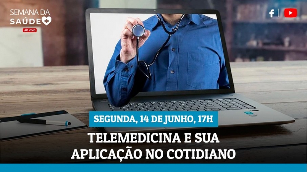 Semana da Saúde: live explicará uso da teleconsulta nesta segunda-feira (14)