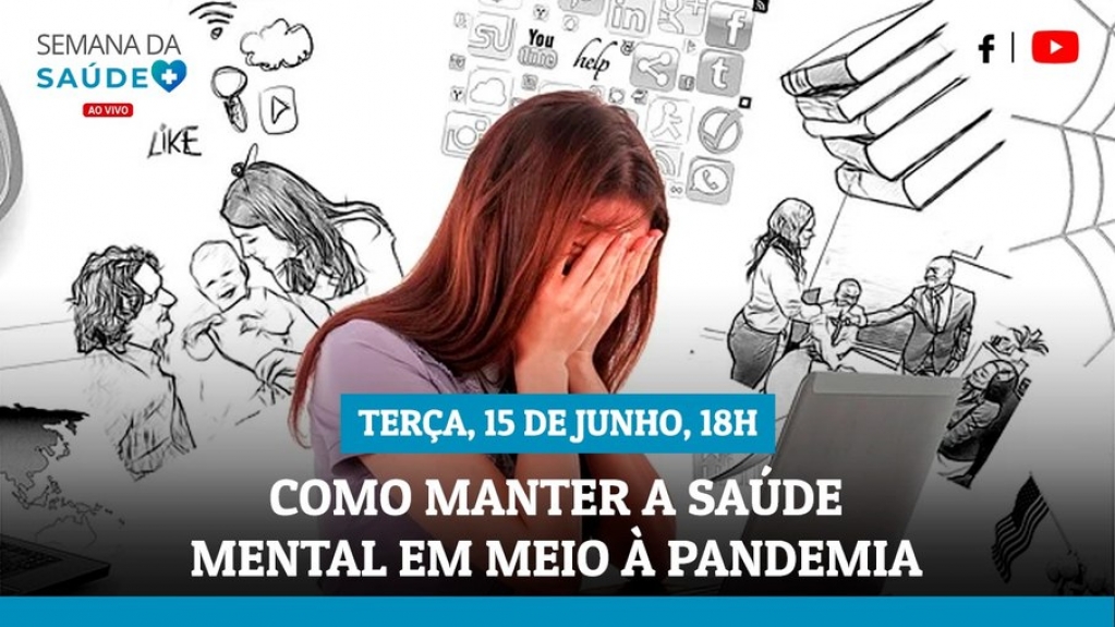 Semana da Saúde: live terá saúde mental como tema nesta terça-feira (15)