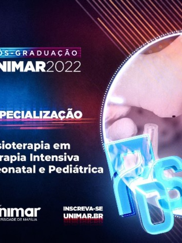 Unimar oferece pós presencial em Fisioterapia em Terapia Intensiva Neonatal e Pediátrica