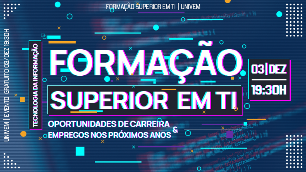 Visão no futuro – Univem vai apresentar profissão de TI a alunos do Ensino Médio