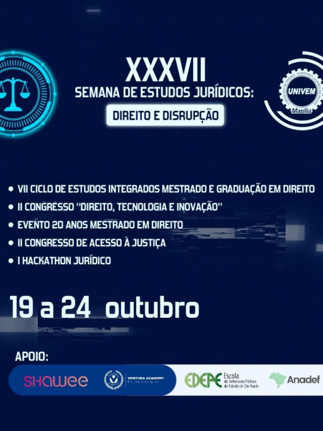 XXXVII Semana de Estudo Jurídicos do UNIVEM acontece no formato on-line