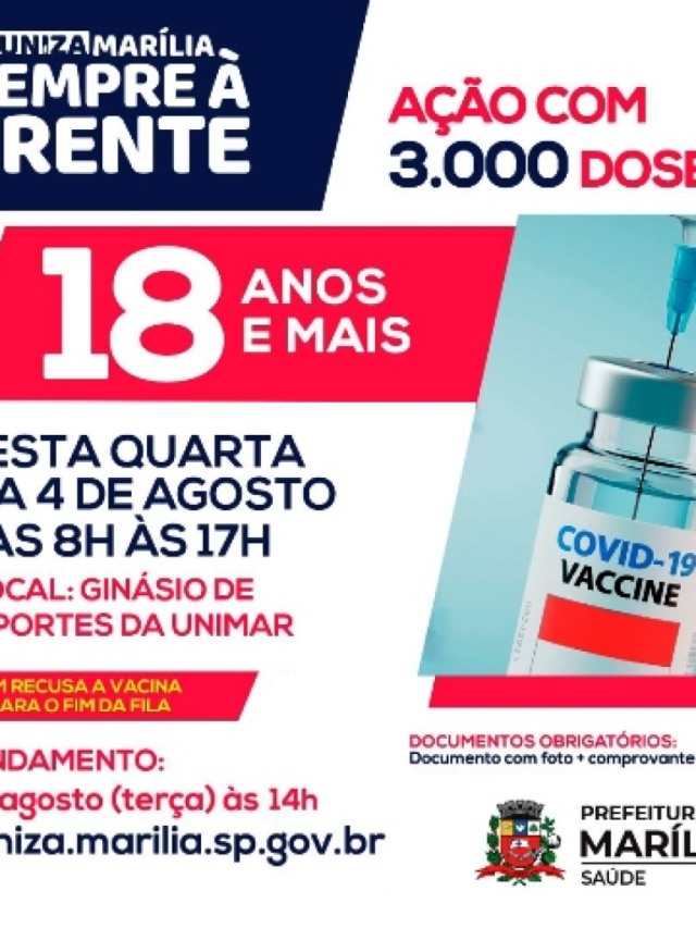 Cadastro para vacinação acima de 18 anos será aberto nesta terça em Marília