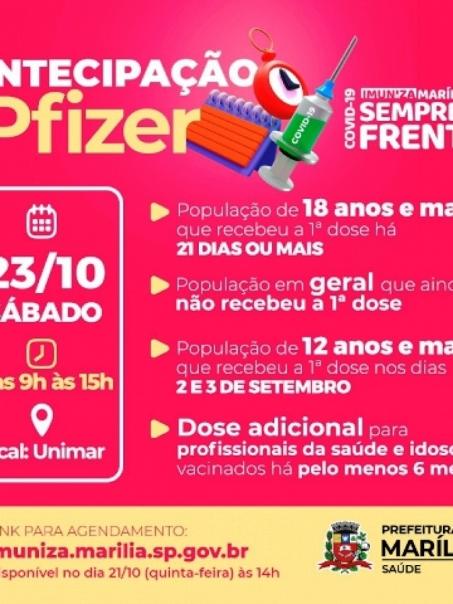 Sábado terá 2ª dose antecipada da Pfizer e mais grupos vacinados em Marília