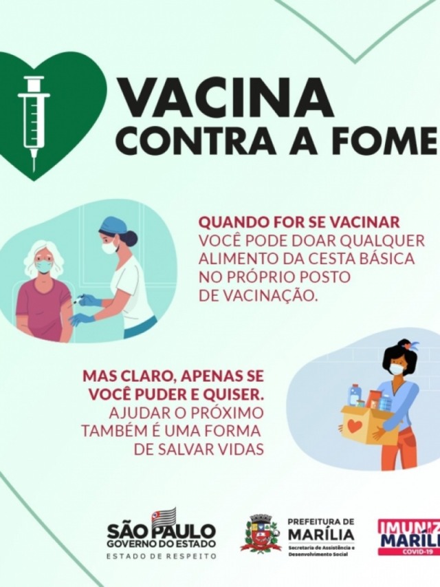 Vacina Contra Fome - Marília incentiva doação de alimentos durante vacinação