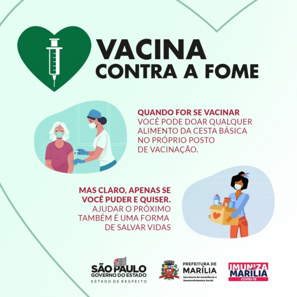 Vacina Contra Fome - Marília incentiva doação de alimentos durante vacinação Vacina Contra Fome - Marília incentiva doação de alimentos durante vacinação