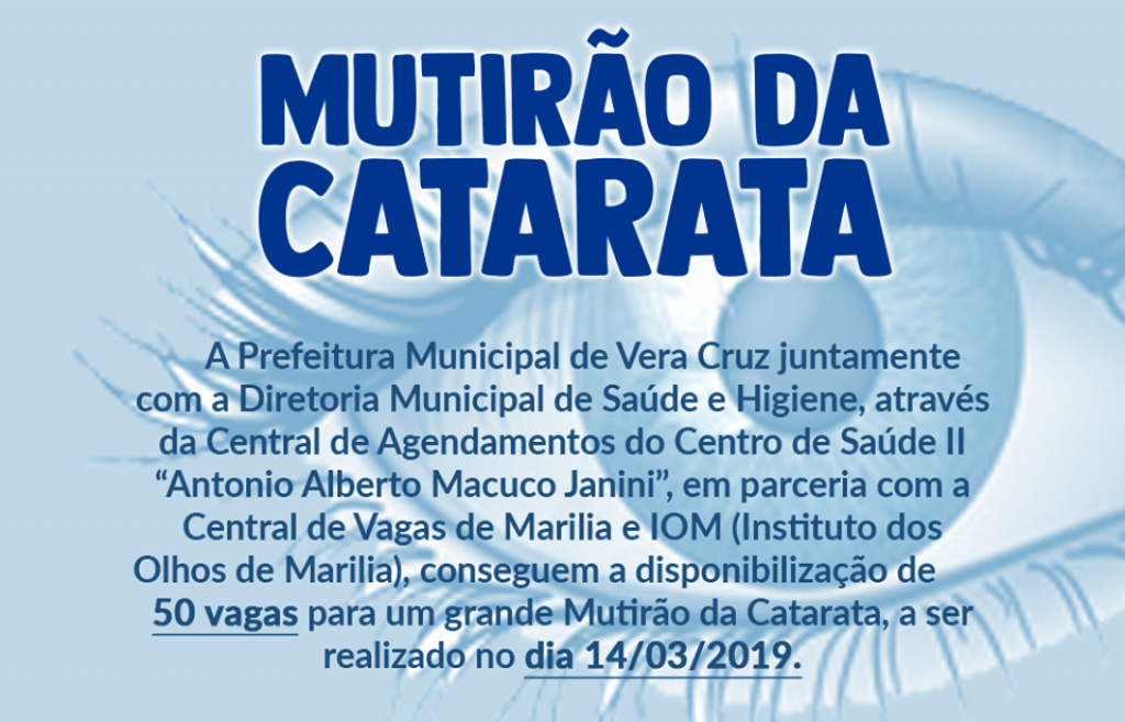 Vera Cruz faz mutirão de catarata mas só anuncia no dia das cirurgias