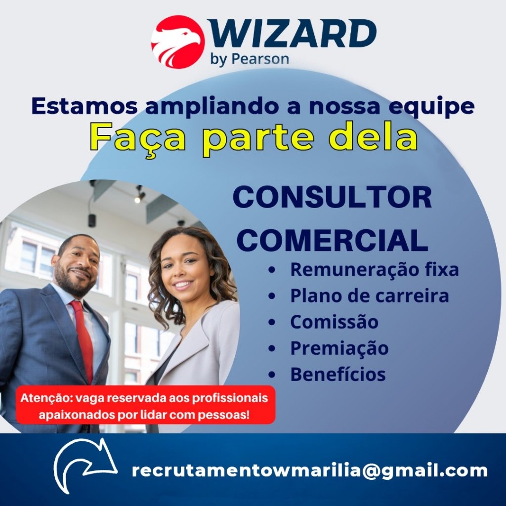 Wizard Marilia contrata: Consultor Comercial!