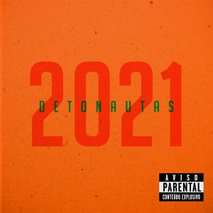 Detonautas une faixas de crônicas do Brasil atual no "Álbum Laranja"