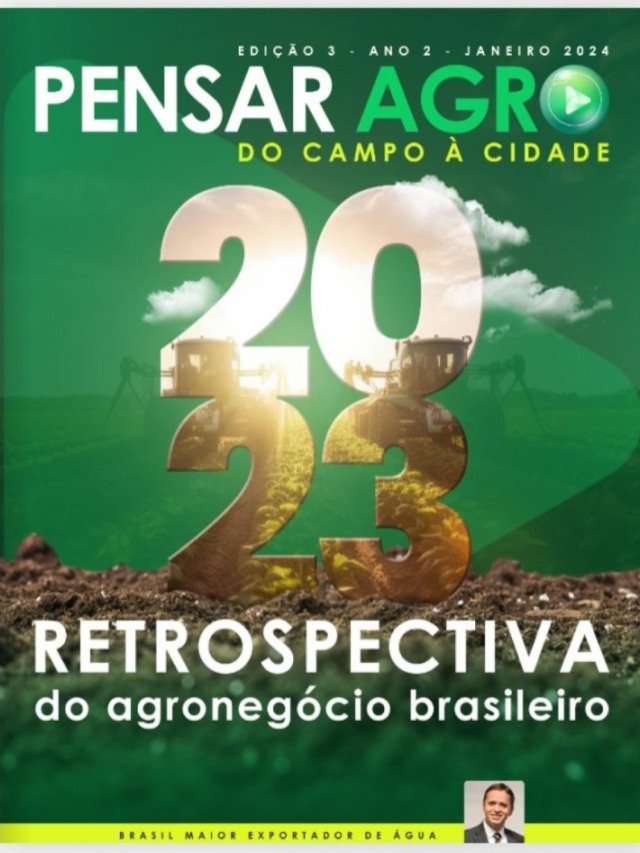Sai a terceira edição da Revista Pensar Agro