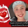 Campanha mobiliza doações de sangue para Eduarda Felix