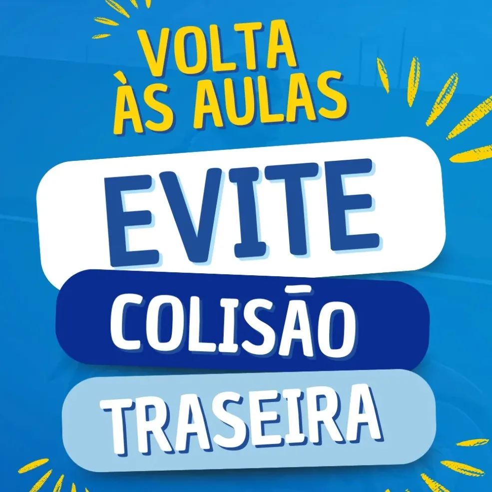 Prevenção de colisões traseiras inclui região e divulga vídeos 