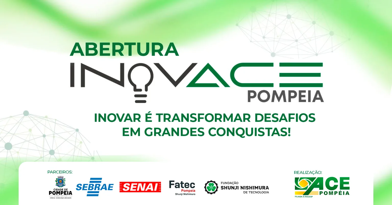 INOVACE 2025 promove inovação, networking e insights para empresários em Pompéia