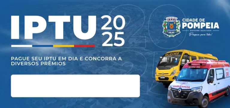 Prefeitura de Pompeia lança programa IPTU premiado em 2025