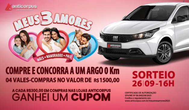 Campanha Meus 3 Amores sorteia carro e vales compras na Anticorpus