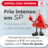 Frio e risco de geada têm alertas do Inmet, Climatempo e Defesa Civil
