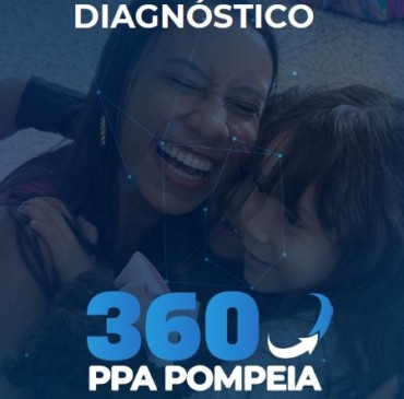 Diagnóstico do PPA 360 está disponível online em Pompeia
