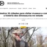 Dinossauros põem Marília em roteiro de turismo do Estado