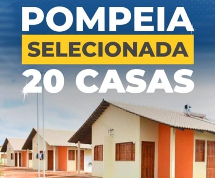 Pompeia conquista 20 novas casas pelo Programa Minha Casa, Minha Vida