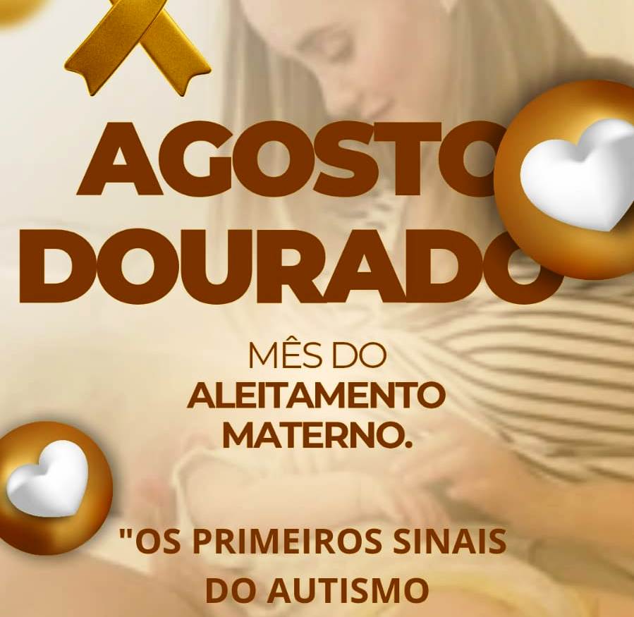 Agosto Dourado e os sinais que a amamentação pode revelar!
